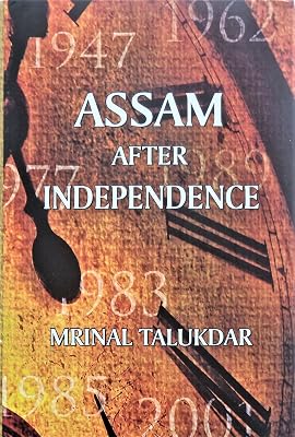 Assam After Independence