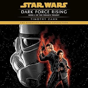 Star Wars: Dark Force Rising: The Thrawn Trilogy, Book 2