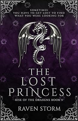The Lost Princess: Rise of the Drakens: Book 5