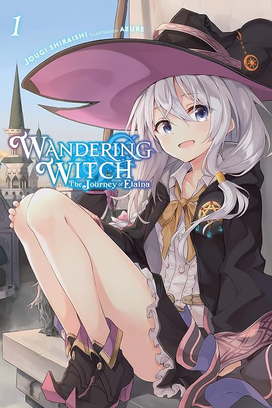 Wandering Witch: The Journey of Elaina, Vol. 1 (light novel) (Wandering Witch: The Journey of Elaina, 1) by Jougi Shiraishi