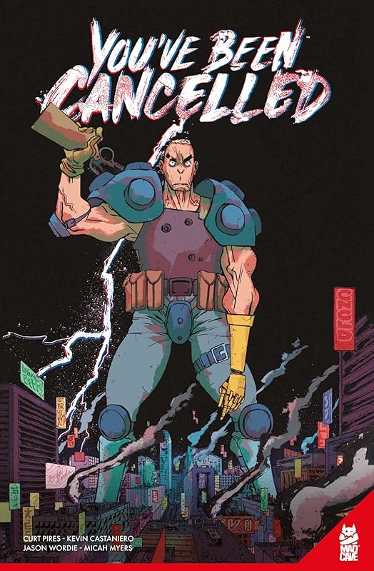 You've Been Cancelled by Curt Pires