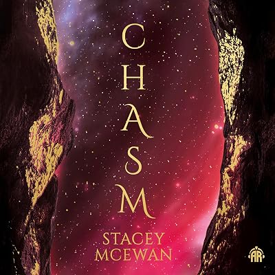 Chasm: The Glacian Trilogy, Book II