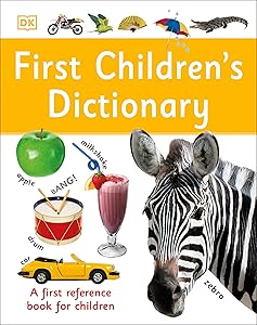 First Children's Dictionary: A First Reference Book for Children (DK First Reference)