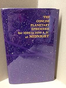 The Concise Planetary Ephemeris for Two Thousand to Two Thousand and Fifty A.D.