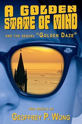 A Golden State of Mind / Golden Daze