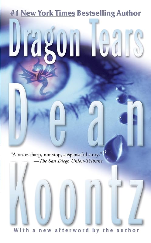 Dragon Tears: A Thriller by Dean Koontz