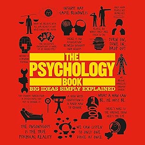 The Psychology Book: Big Ideas Simply Explained by Nigel C. Benson