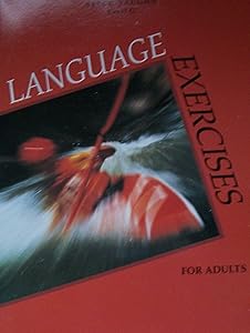 Language Exercises for Adults Level G by Betty Jones