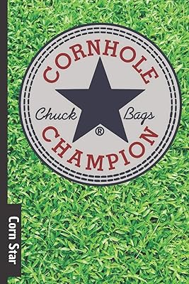 Corn Star: Cornhole score card / tracker - 70 page score card for Corn hole - backyard games and tailgate party score log book. never forget who won again!