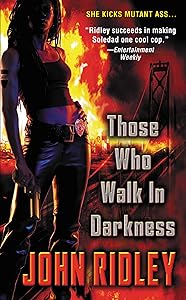 Those Who Walk in Darkness