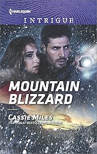 Mountain Blizzard (Harlequin Intrigue Book 1706)