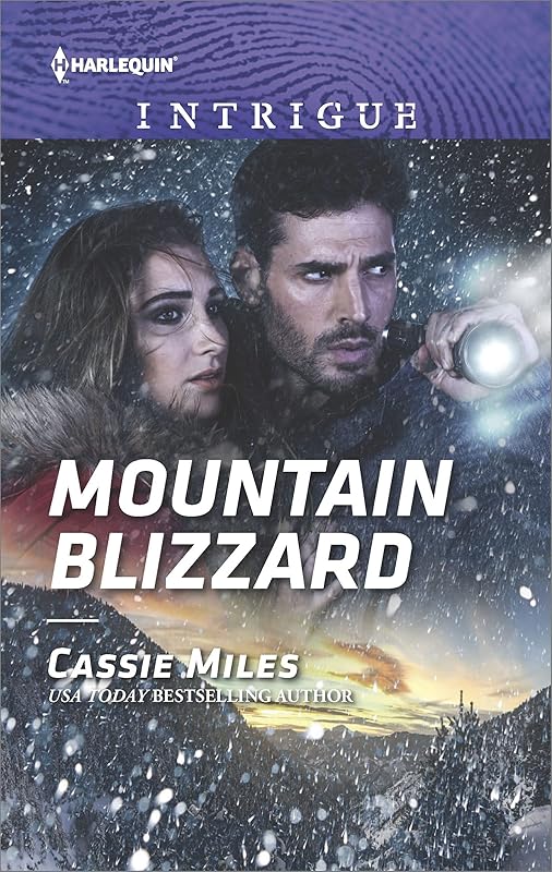 Mountain Blizzard (Harlequin Intrigue Book 1706) by Cassie Miles