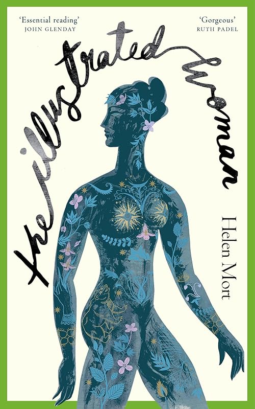 The Illustrated Woman: The brilliant new collection from award-winning poet Helen Mort by Helen Mort