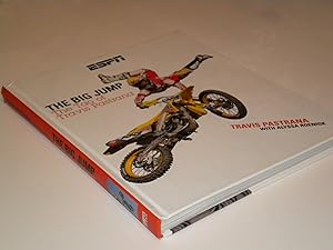 The Big Jump: The Tao of Travis Pastrana by Travis Pastrana