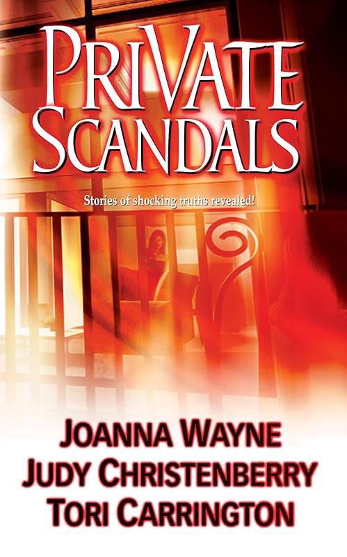 Private Scandals: An Anthology (Feature Anthology) by Joanna Wayne