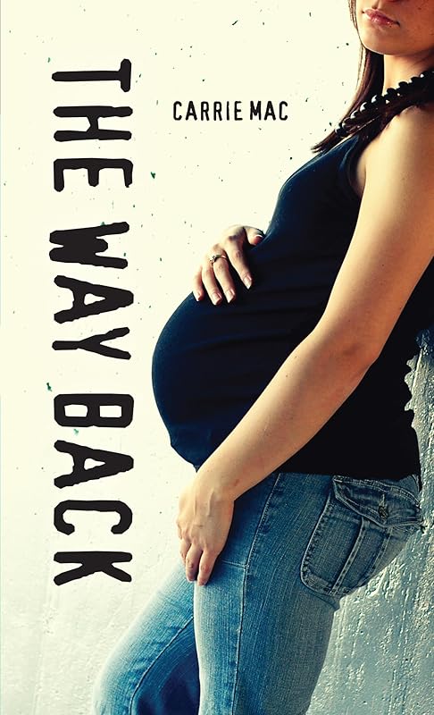 The Way Back (Orca Soundings) by Carrie Mac