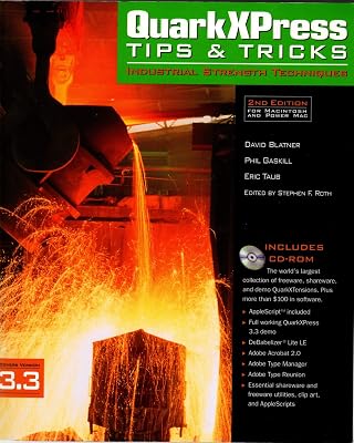 Quarkxpress Tips & Tricks: Industrial-Strength Techniques