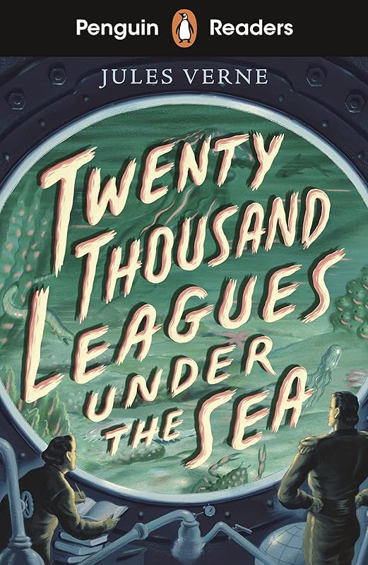 Penguin Readers Starter Level: Twenty Thousand Leagues Under the Sea (ELT Graded Reader) by Jules Verne