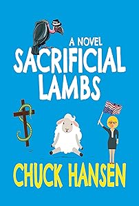 Sacrificial Lambs: A novel