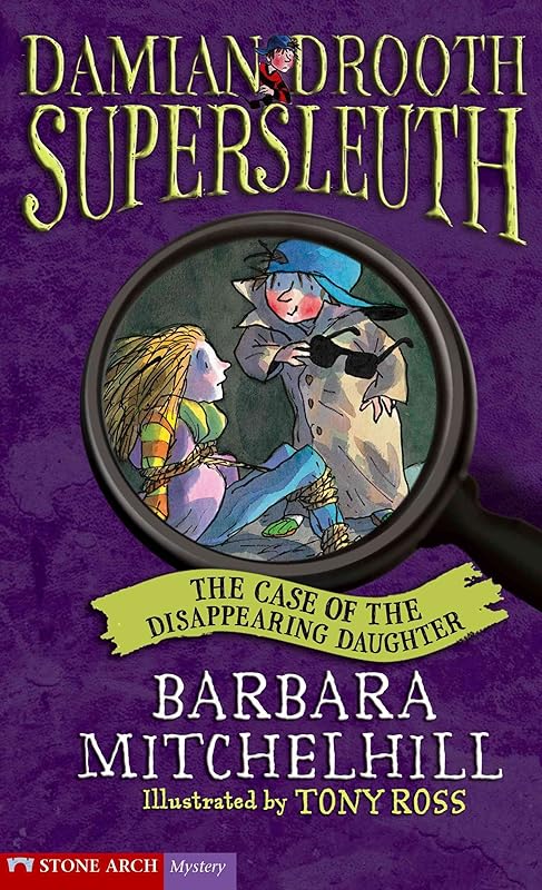 The Case of the Disappearing Daughter (Pathway Books: Damian Drooth Supersleuth) by Barbara Mitchelhill