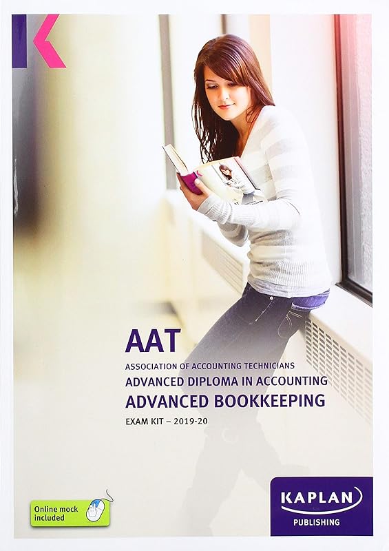 ADVANCED BOOKKEEPING - EXAM KIT by KAPLAN PUBLISHING