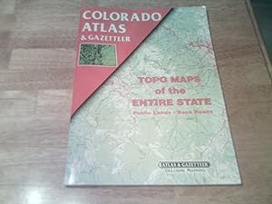 Colorado Atlas and Gazetteer by Delorme Publishing Company