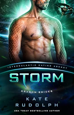 Storm: Dragon Brides #5 (Intergalactic Dating Agency)