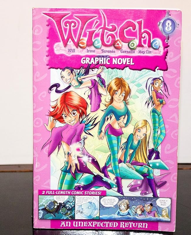W.I.T.C.H. Graphic Novel: An Unexpected Return - #8 (W.i.t.c.h. Graphic Novels, 8) by Disney Book Group