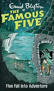 FAMOUS FIVE: 09: FIVE FALL INTO ADVENTURE (The Famous Five Series)