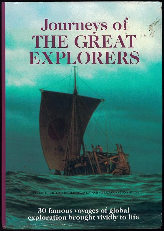 Journeys of the Great Explorers by Rosemary Burton