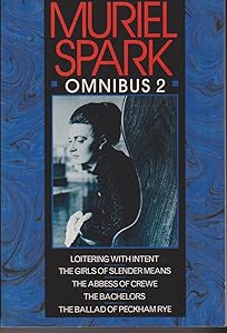 Muriel Spark Omnibus 2 (Fiction - General)