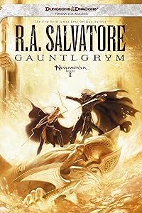 Gauntlgrym: Legend of Drizzt: Neverwinter Saga, Book 1