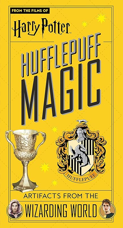 Harry Potter: Hufflepuff Magic - Artifacts from the Wizarding World by Jody Revenson