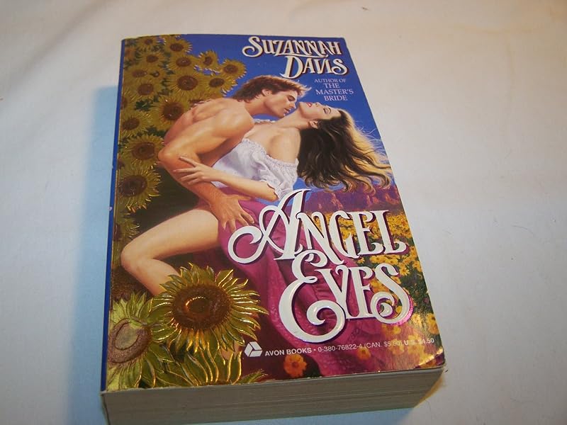 Angel Eyes (Avon Romantic Treasures) by Suzannah Davis