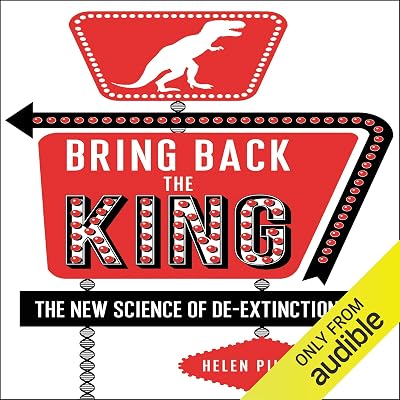 Bring Back the King: The New Science of De-extinction