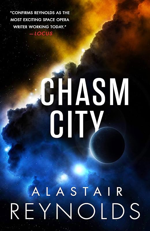Chasm City (The Inhibitor Series (2)) by Alastair Reynolds