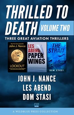 Thrilled to Death Volume Two: Lookout, Paper Wings, and The Strait