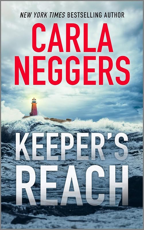 Keeper's Reach: A gripping tale of romantic suspense and page-turning action (Sharpe & Donovan Book 5) by Carla Neggers