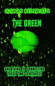 The Green by Aaron Reinwald