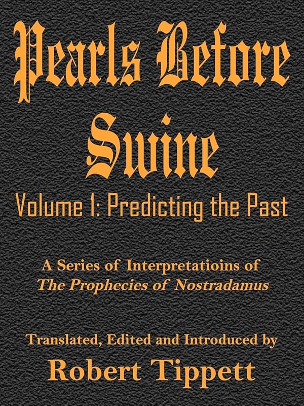 Pearls Before Swine: Volume 1: Predicting the Past by Robert Tippett