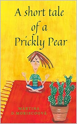 A short tale of a Prickly Pear