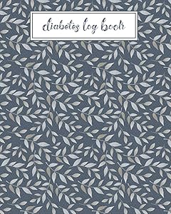 Diabetes Log Book: Record Daily Glucose Readings | Two Year Blood Sugar Tracker | Blue/Silver Leaf Design | Note Pages and BONUS Coloring Pages! by CPL Trackers
