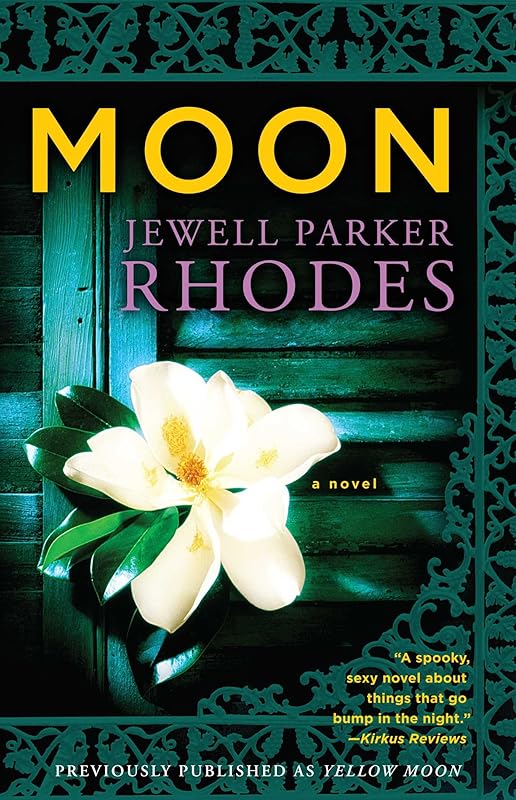 Moon: A Novel by Jewell Parker Rhodes