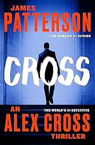 Cross (Also Published as Alex Cross)