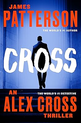 Cross (Also Published as Alex Cross)