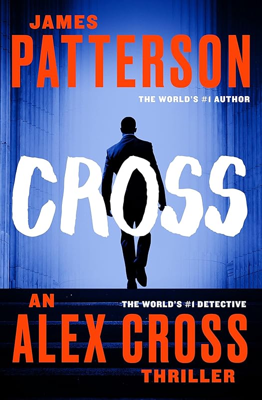 Cross (Also Published as Alex Cross) by James Patterson