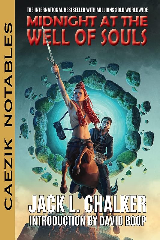Midnight at the Well of Souls by Jack L. Chalker