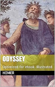 Odyssey: Optimized for ebook. Illustrated