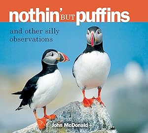 Nothin' but Puffins: And Other Silly Observations by John McDonald