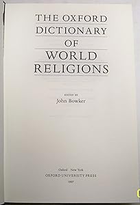 The Oxford Dictionary of World Religions by John Bowker